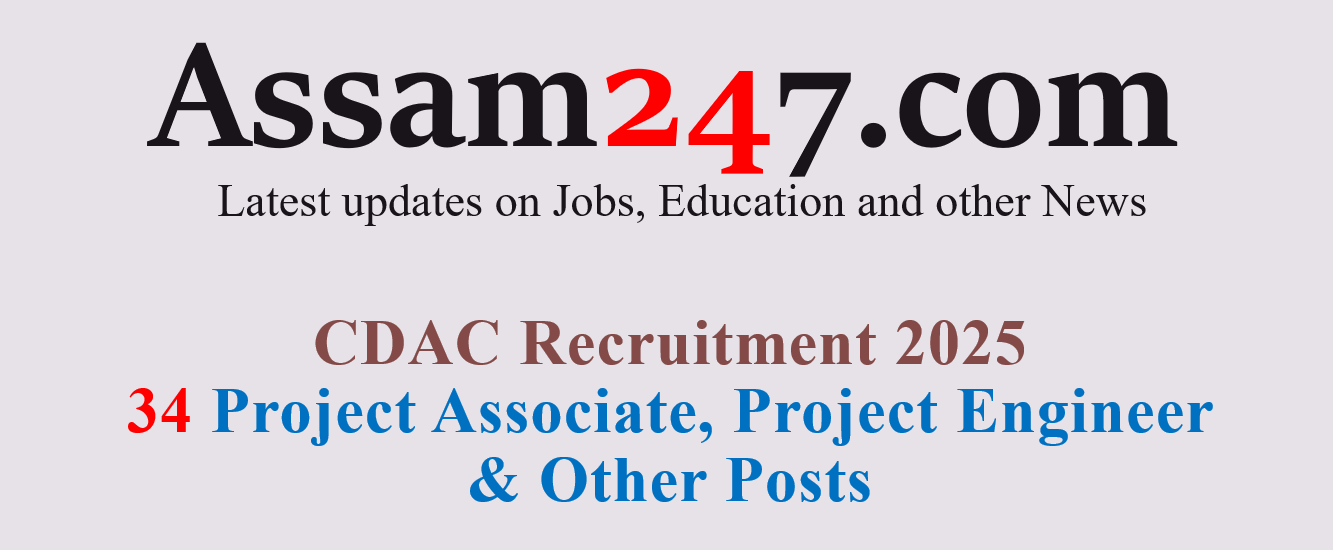 CDAC Recruitment 2025 – 34 Project Associate, Project Engineer & Other Posts